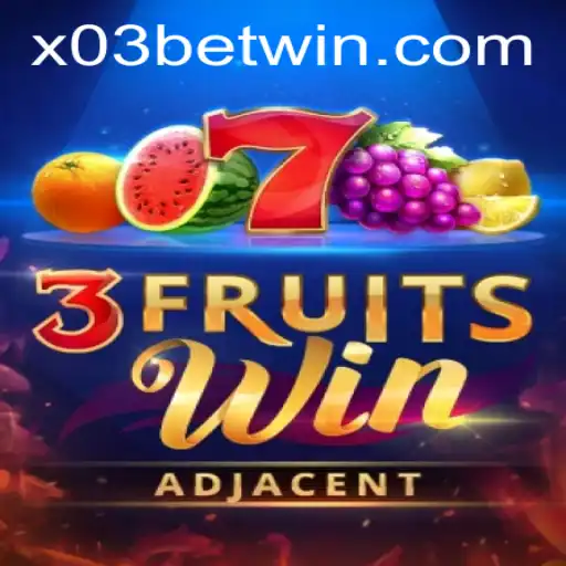 Exploring 3FruitsWin on X03.bet: A Fruitful Adventure