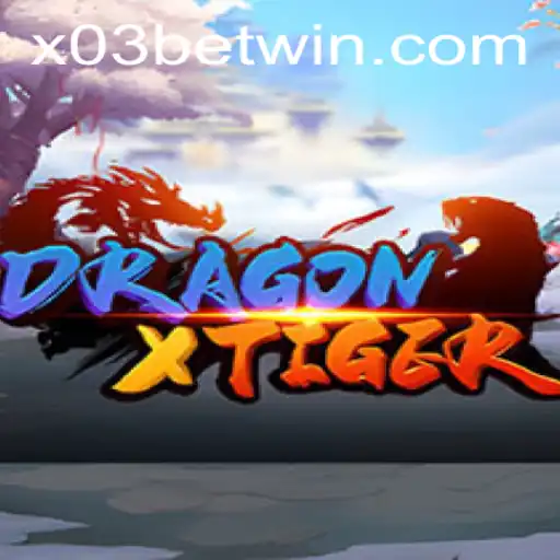 Unveiling DragonXTiger: A Riveting New Game on X03.bet