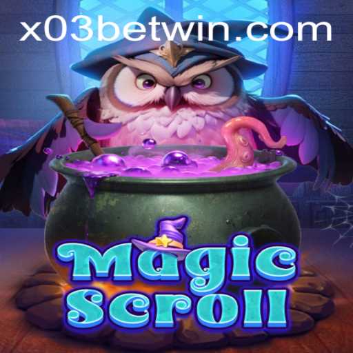 Discover MagicScroll: A New Gaming Adventure with X03.bet