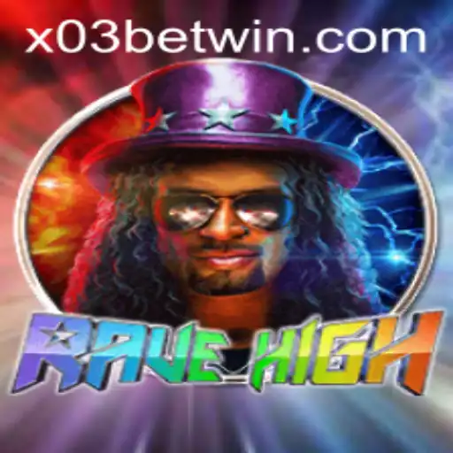 Dive into the Electrifying World of RaveHigh with X03.bet