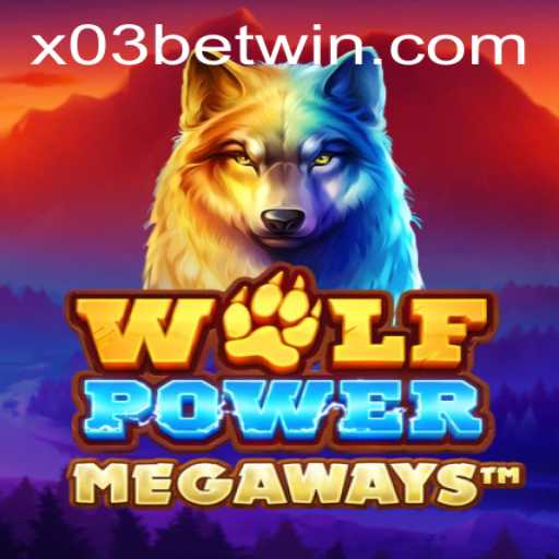 Explore the Thrilling Universe of WolfPowerMega at X03.bet